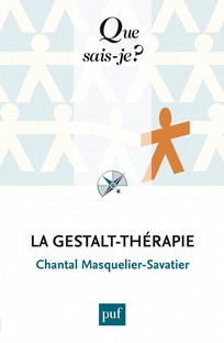 La Gestalt-thérapie, Que sais-je ?